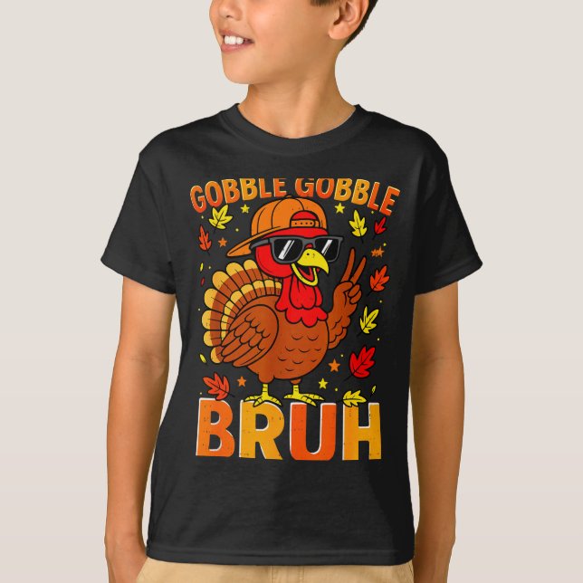 Boys Thanksgiving Bruh Turkey Gobble Family Boys G T-Shirt (Front)