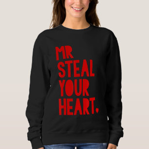 Boys Valentine Mr Steal Your Heart For Boys Toddl Sweatshirt