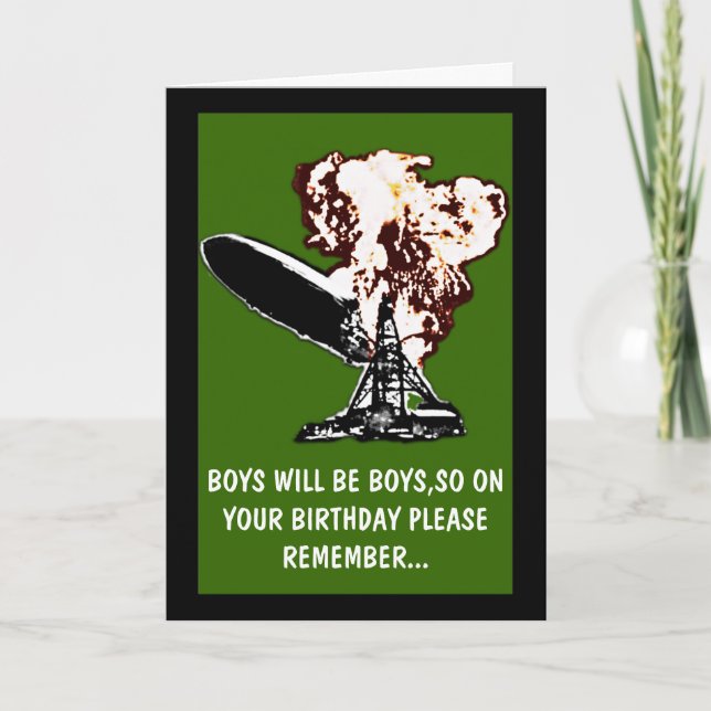 Boys will be boys birthday card (Front)
