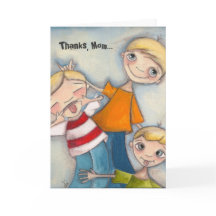 Boys Will Be Boys - For Mum