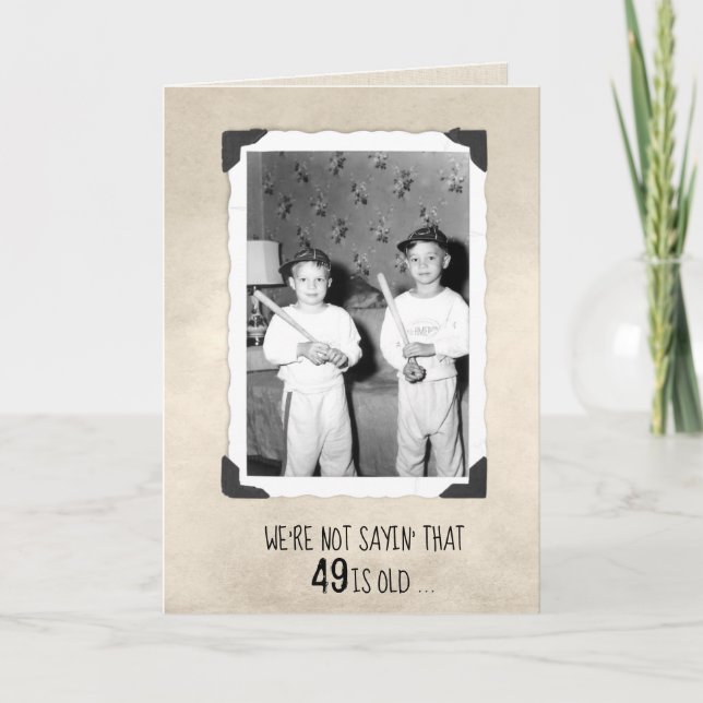Boys With Baseball Bats 49th Birthday Humour  Card (Front)