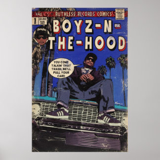 Boyz In The Hood  Hip Hop Comic Art Poster