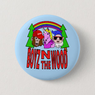 Boyz In The Wood 6 Cm Round Badge