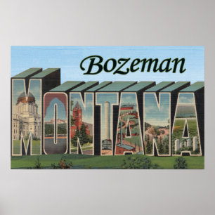 Bozeman, Montana - Large Letter Scenes Poster
