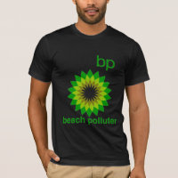BP Beach Polluter Men's T-Shirt