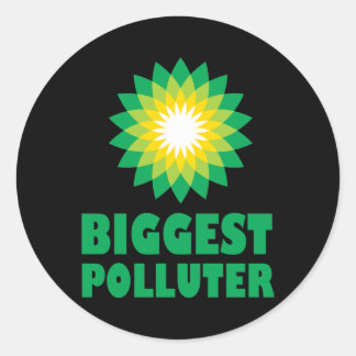 BP Biggest Polluter Classic Round Sticker