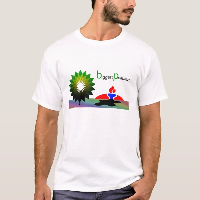BP Oil Spill "Biggest Polluters" T-Shirt (Front)