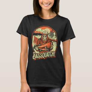 Bquatch! B Fisherman Sasquatch Funny Bigfoot Fishi T-Shirt