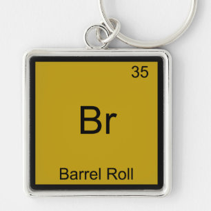 Br - Barrel Roll Funny Element Meme Chemistry Tee Key Ring