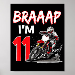 Braaap 11 years old motocross dirt biker 11th poster
