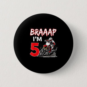 Braaap 5 years old motocross dirt biker 5th 6 cm round badge