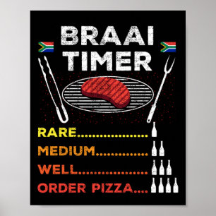 Braai Timer African BBQ T-Shirt Poster