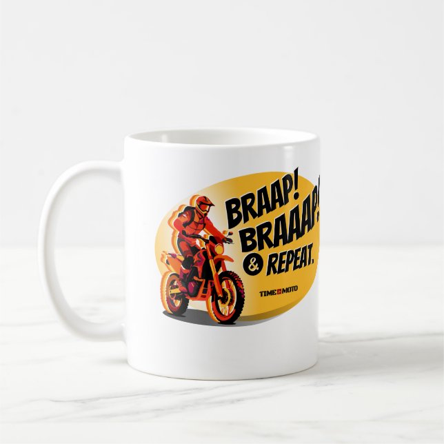 Braap Braaap And Repeat Dirt Bike Coffee Mug (Left)