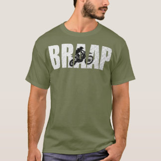 Braap Brap Motocross T-Shirt