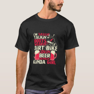 Braap Like A Girl A Sassy Dirt Bike And Beer T-Shirt