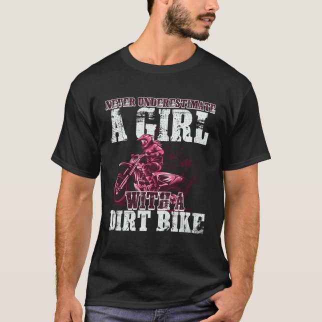 Braap Like A Girl And Never Underestimate Girl A D T-Shirt (Front)