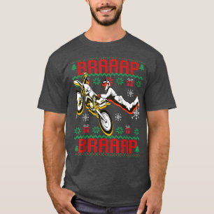 BRAAP Through The Snow Ugly Christmas Motocross Di T-Shirt