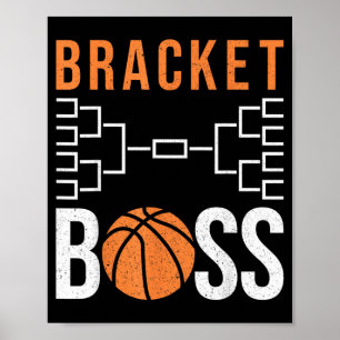 Brac Boss Funny College Basball Tournament Poster