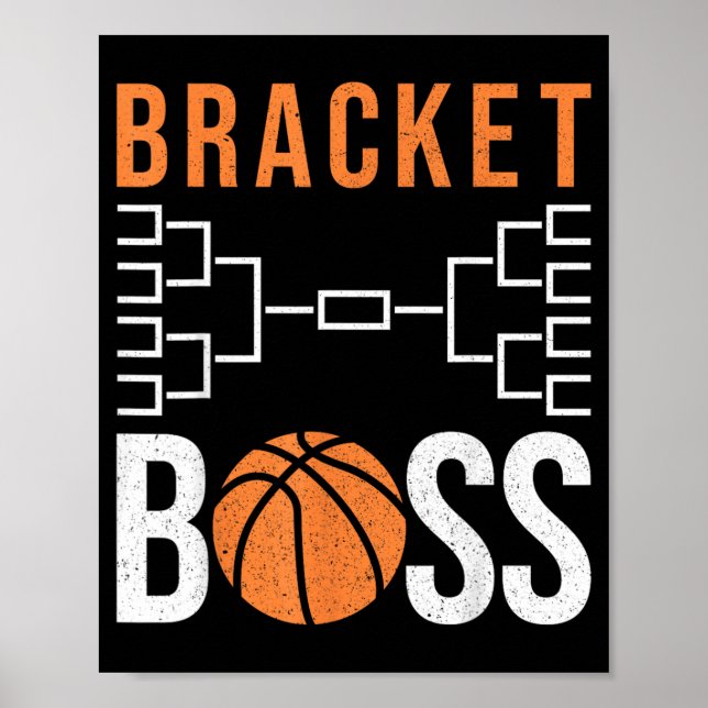 Brac Boss Funny College Basball Tournament Poster (Front)