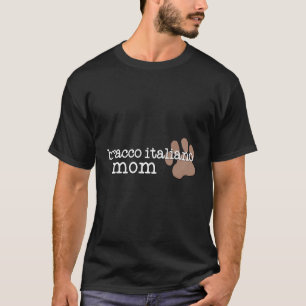 Bracco Italiano Mum T-Shirt