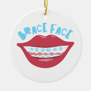 Brace Face Ceramic Ornament