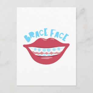 Brace Face Postcard