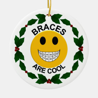 Braces are Cool Christmas Ornament