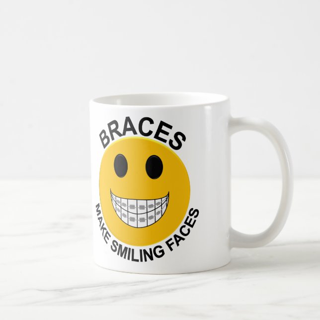 Braces Make Smiling Faces Coffee Mug (Right)