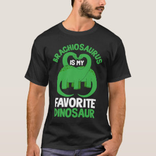 Brachiosaurus Is My Favourite Dinosaurs Paleontolo T-Shirt