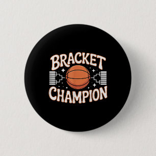 Bracket Champion Basketball Winner Player Sports _ 6 Cm Round Badge