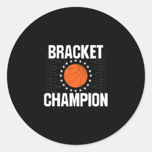 Bracket Champion College Sketll Tournament Shirt G Classic Round Sticker