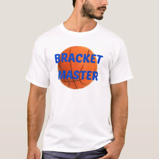 Bracket Master T-Shirt