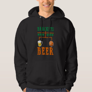 Brackets And Beer March Basketball College Madness Hoodie