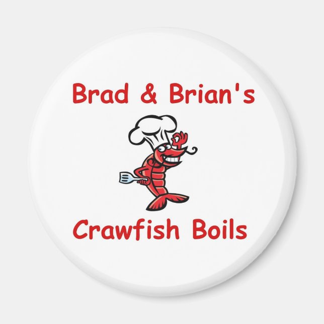 Brad & Brian's Crawfish Boils refrigerator magnet (Front)