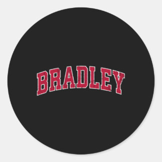 Bradley Illinois Il Sports Red Classic Round Sticker