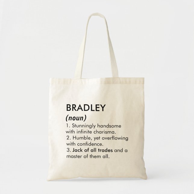 Bradley name, Editable name, Custom name Tote Bag (Front)