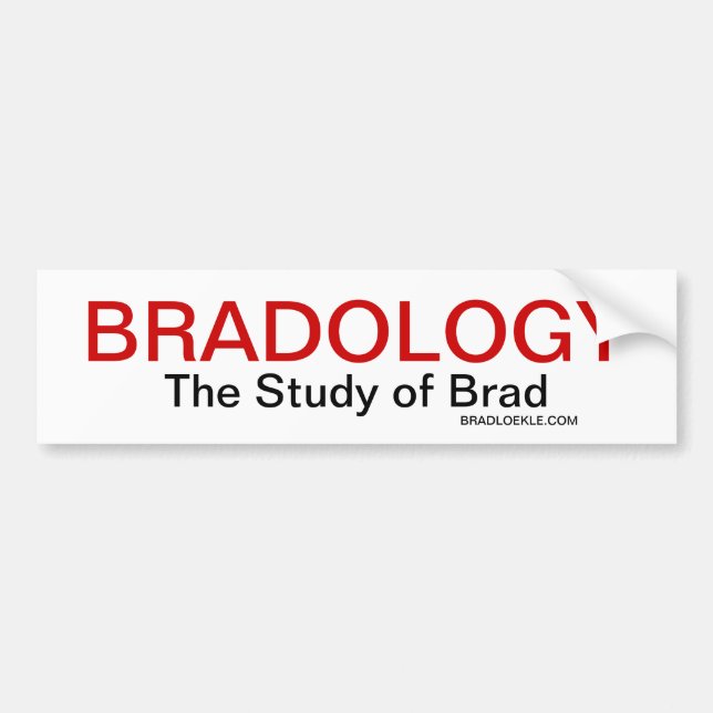 Bradology Bumper Sticker (Front)