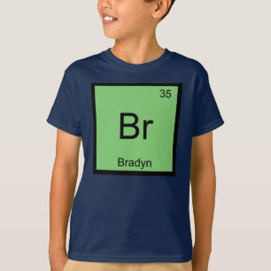 Bradyn Name Chemistry Element Periodic Table T-Shirt