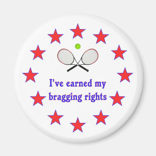 Bragging Rights Tennis Magnet