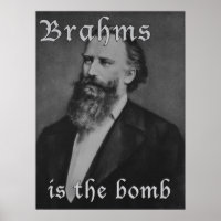 Brahms is the bomb
