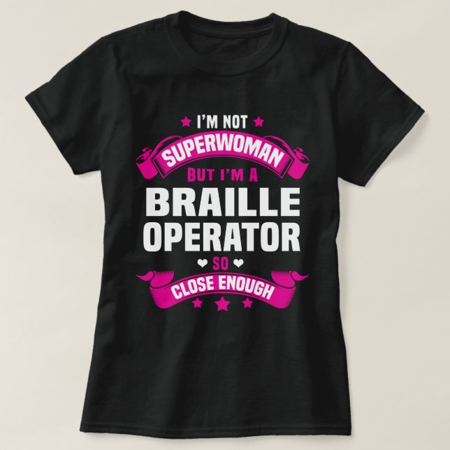 Braille Operator T-Shirt (Design Front)