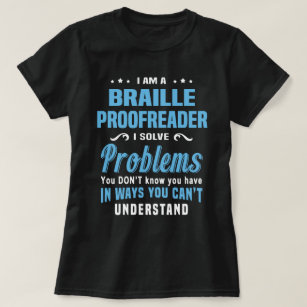 Braille Proofreader T-Shirt