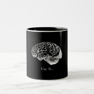 Brain Anatomy - Use It Two-Tone Coffee Mug