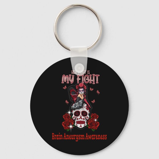Brain Aneurysm Awareness Her Fight Is My Fight  Key Ring (Front)