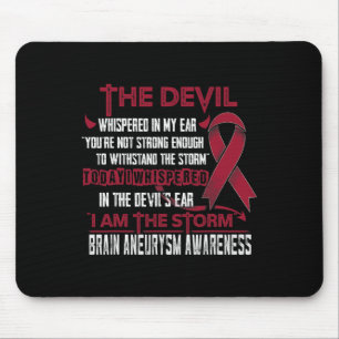 Brain Aneurysm Awareness I am the Storm Devil Mouse Pad
