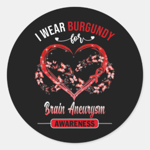 Brain Aneurysm Awareness I Wear Burgundy Butterfly Classic Round Sticker
