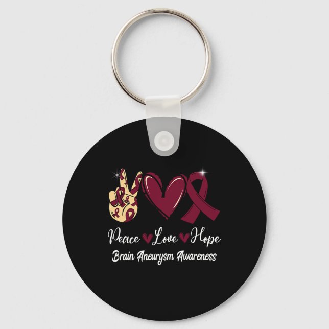 Brain Aneurysm Awareness Peace Love Hope Burgundy  Key Ring (Front)