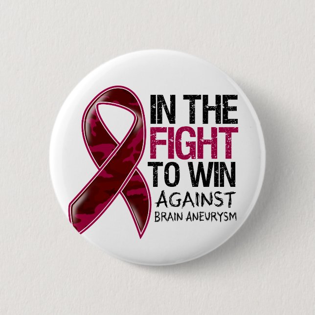 Brain Aneurysm - Fight To Win 6 Cm Round Badge (Front)