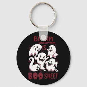 Brain Aneurysm is Boo Sheet Burgundy Boos Hallowee Key Ring