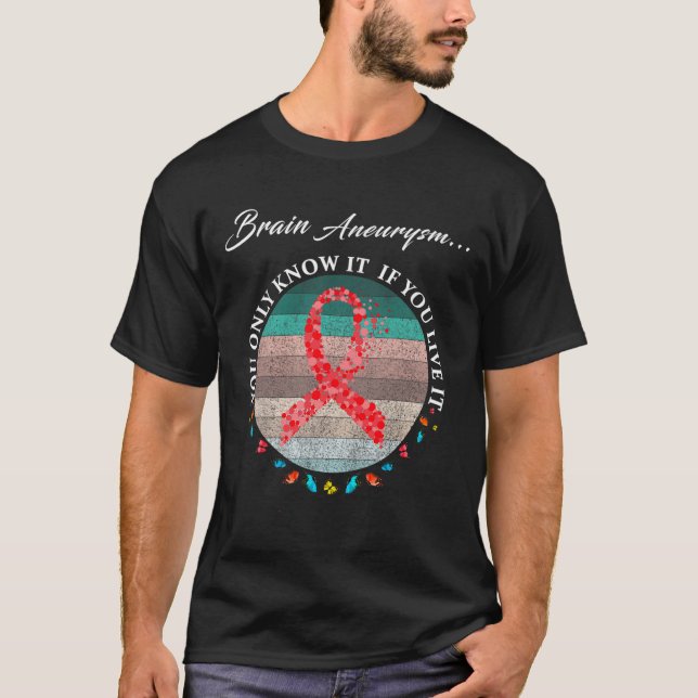 Brain Aneurysm Warrior I'm Fine 1 T-Shirt (Front)